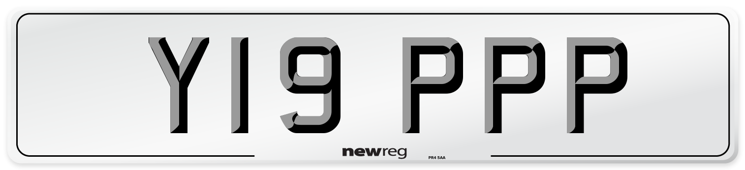 Y19 PPP Number Plate from New Reg